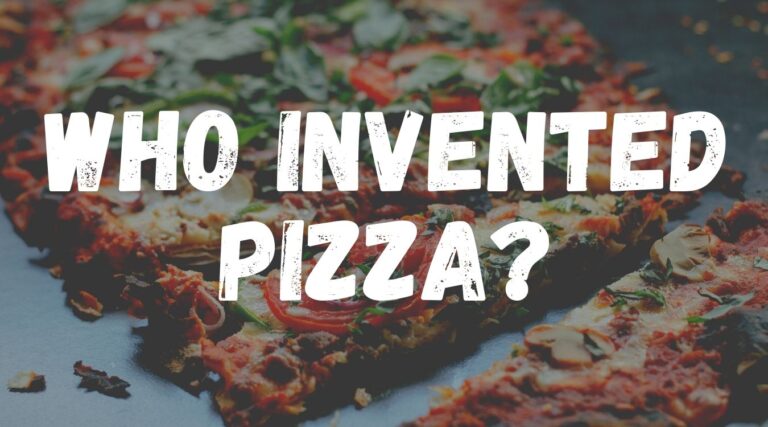 Who Invented Pizza