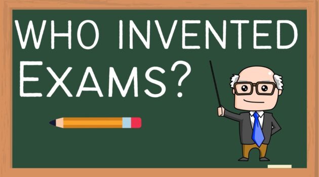 Who Invented Exams?