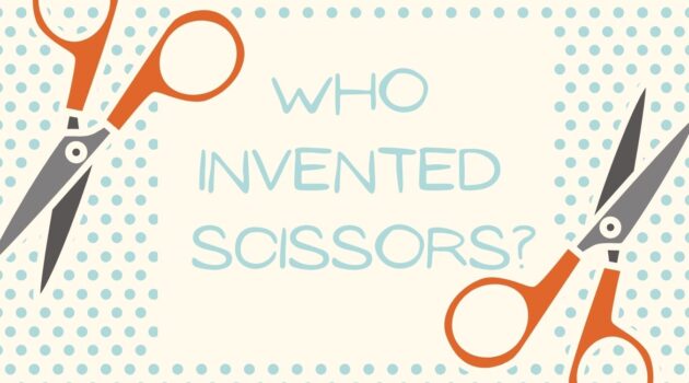 Who Invented Scissors?