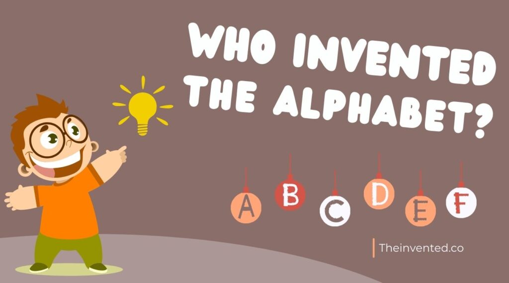 Who Invented The Alphabet We Use Today 